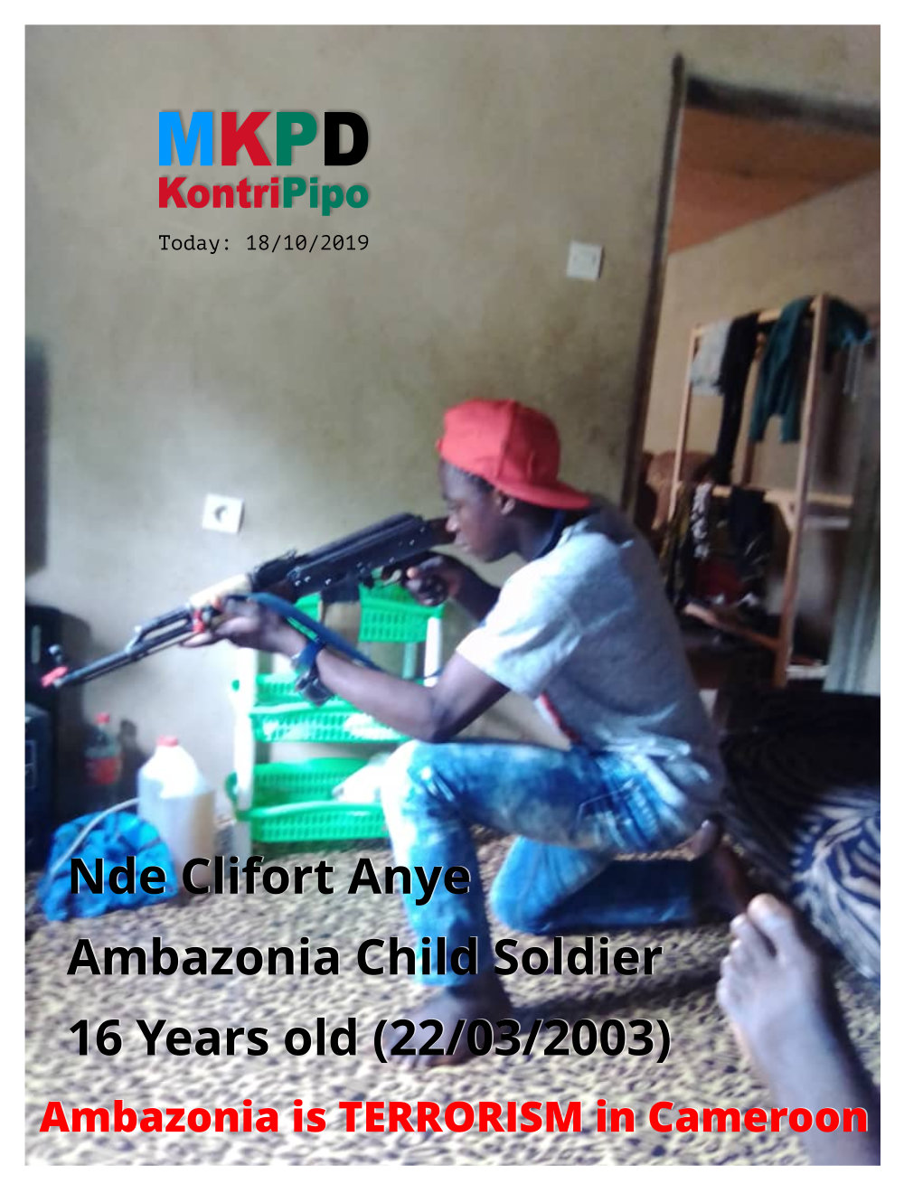 16 years old Nde Cliford Anye is an Ambazonian Terrorist Child soldier