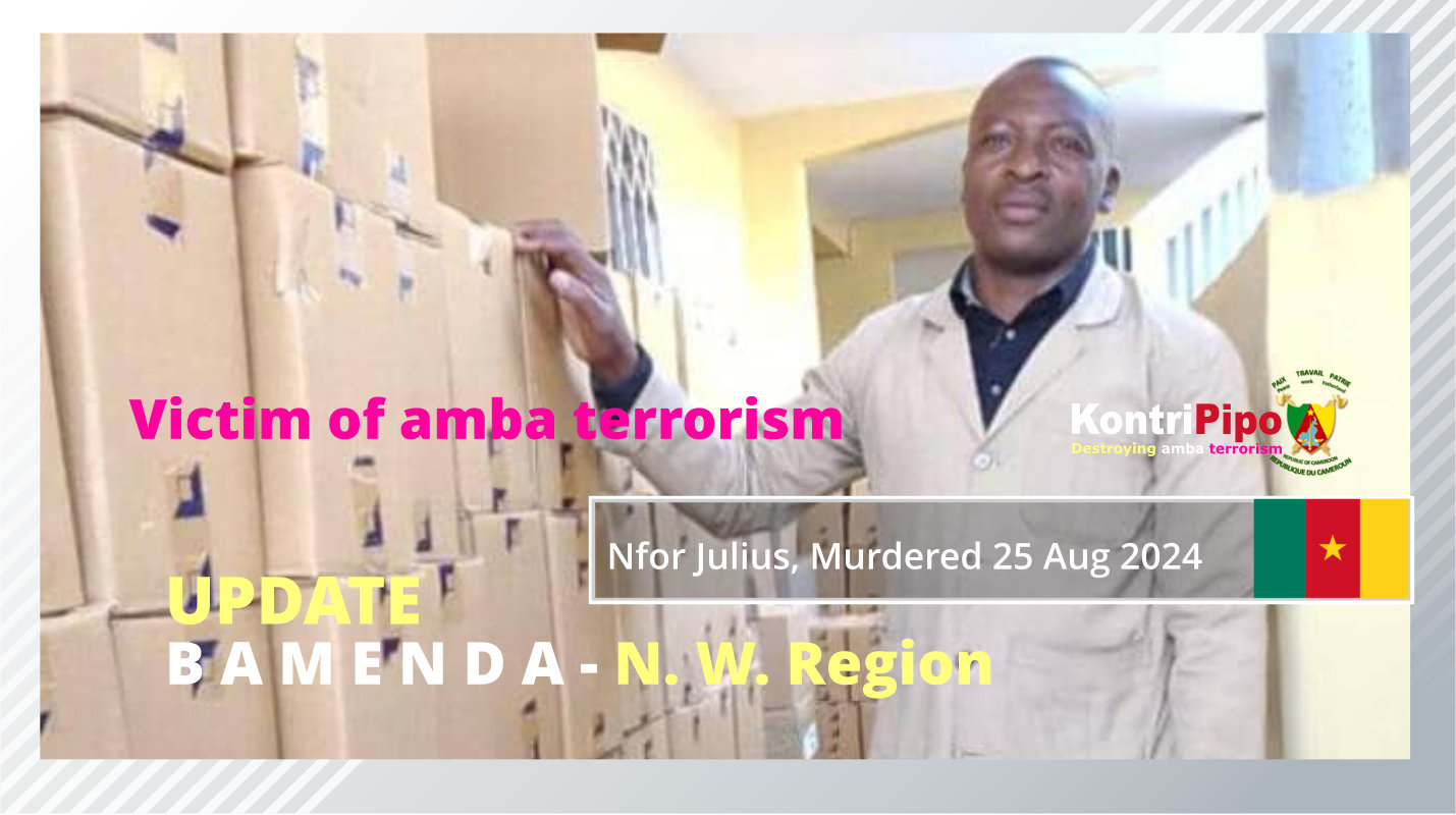 Nfor Julius, brutally murdered by amba terrorists in #Bamenda on 25 Aug 2024