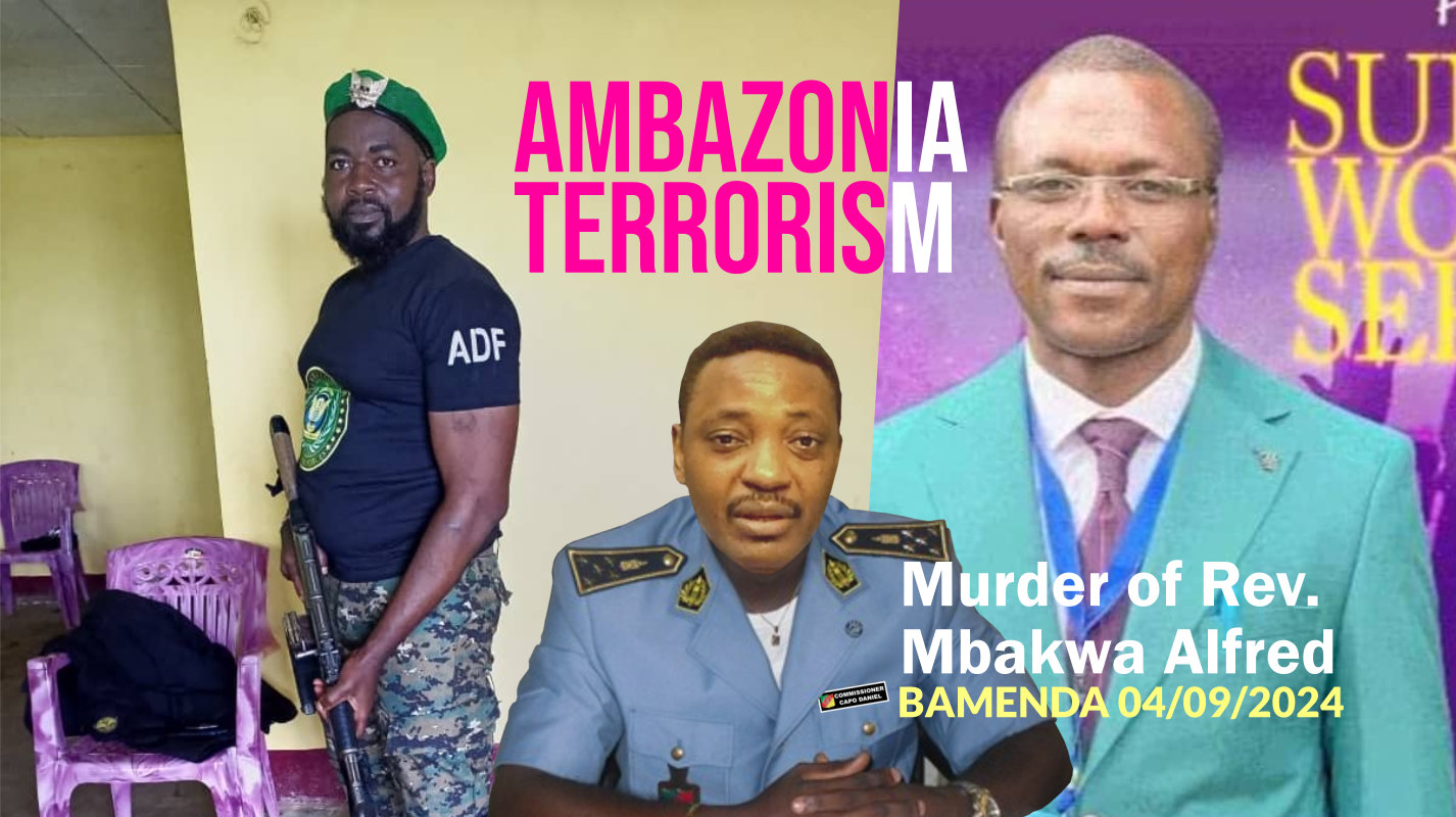 Murder of Rev. Mbakwa Alfred Ambazonia Terrorism Bamenda